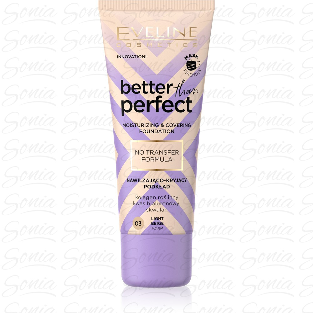 Eveline Better Than Perfect Podkład nawilżająco-kryjący nr 03 Light Beige 30ml 5903416037781